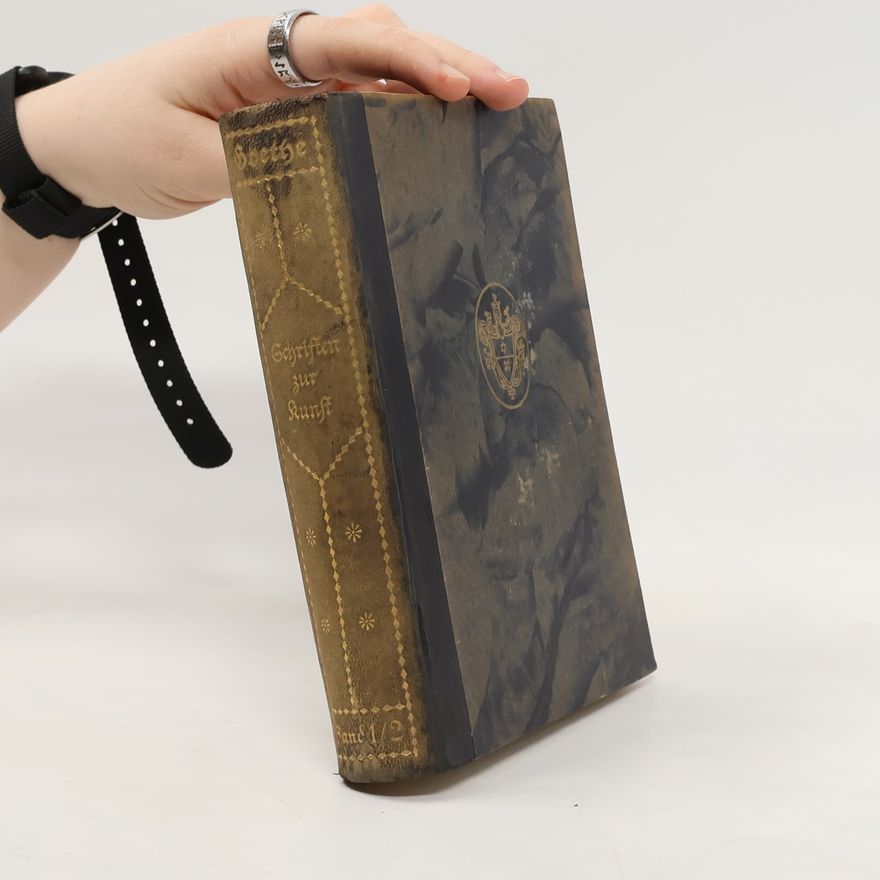 Richard Müller Freienfels Goethes Schriften zur Kunst. Band 1, 2