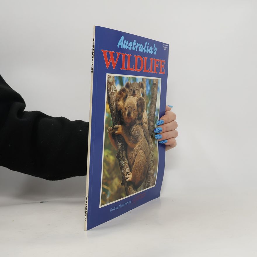 Neil Hermes Australian Picture Library: Australia's Wildlife