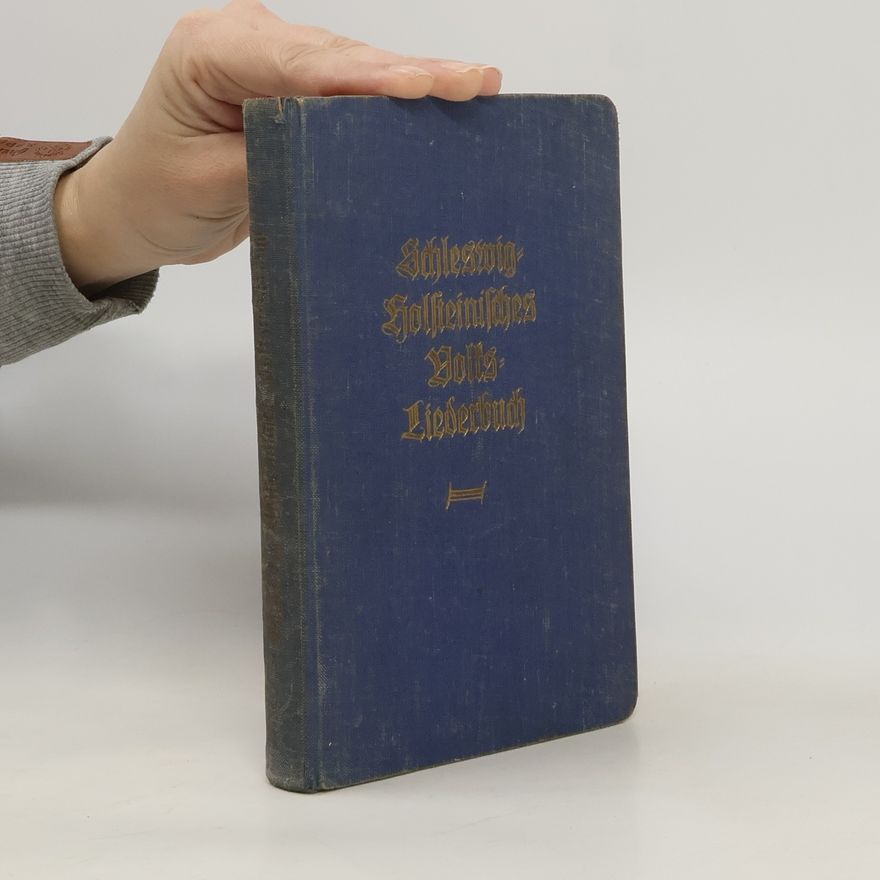 Autorenkollektiv Schleswig holsteinisches Volks-Liederbuch