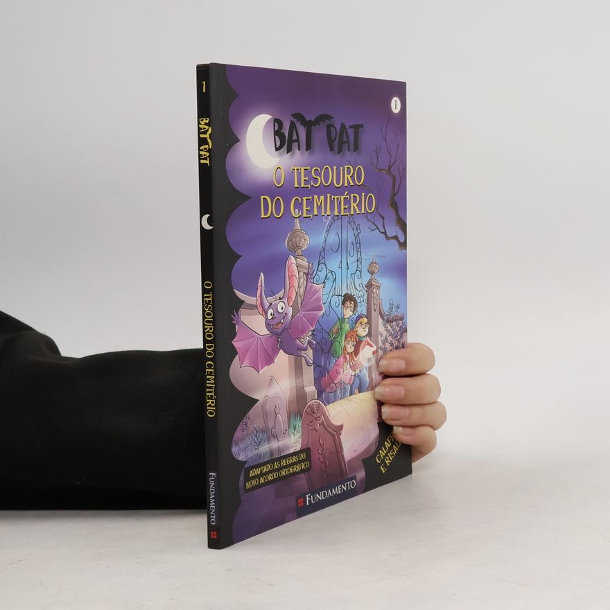 Roberto Pavanello Bat Pat 1 - O Tesouro Do Cemitério - Adaptado às regras do novo acordo ortográfico