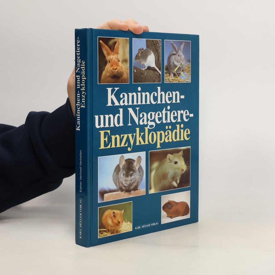 Esther Verhoef Kaninchen- und Nagetiere-Enzyklopädie