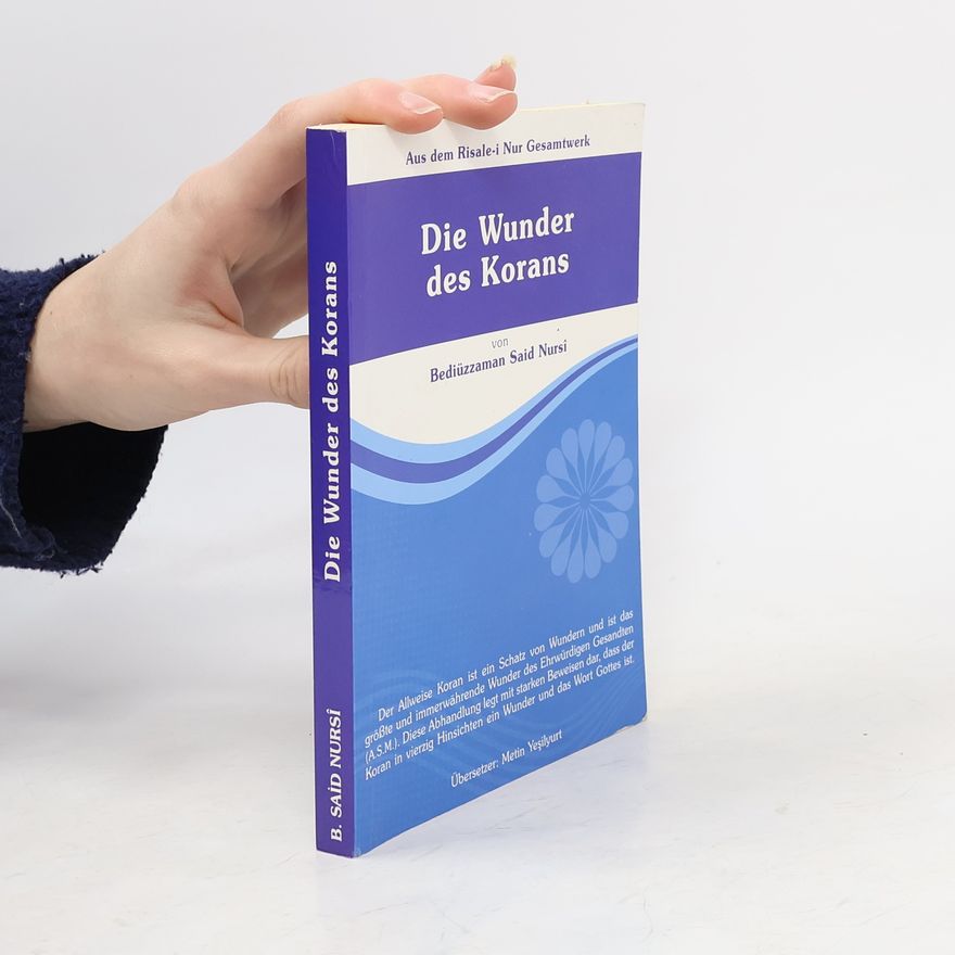 Metin Yeşilyurt Die Wunder des Korans