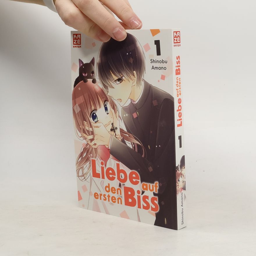 Shinobu Amano Liebe auf den ersten Biss 1