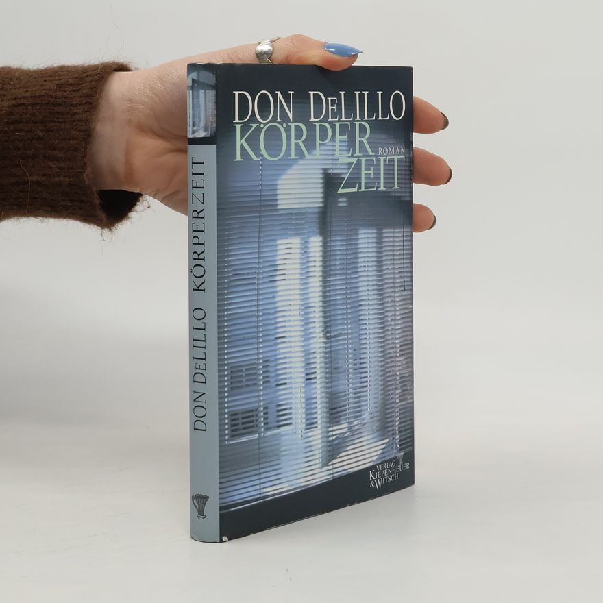Don DeLillo Körperzeit