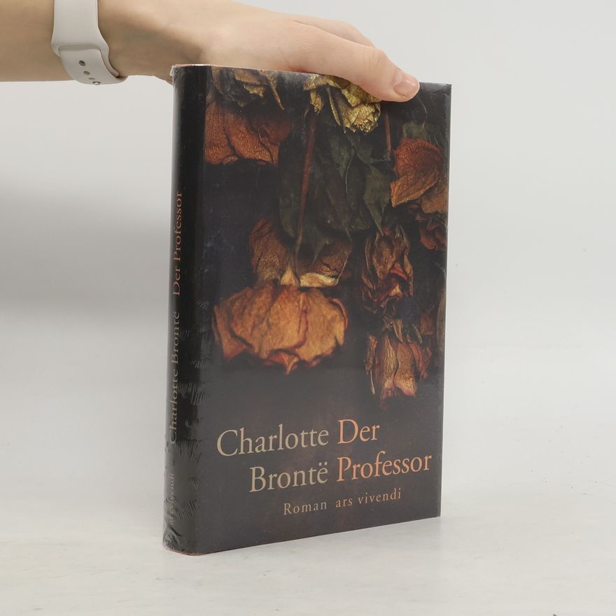 Charlotte Brontë Der Professor