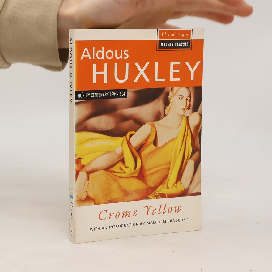 Aldous Huxley Crome Yellow