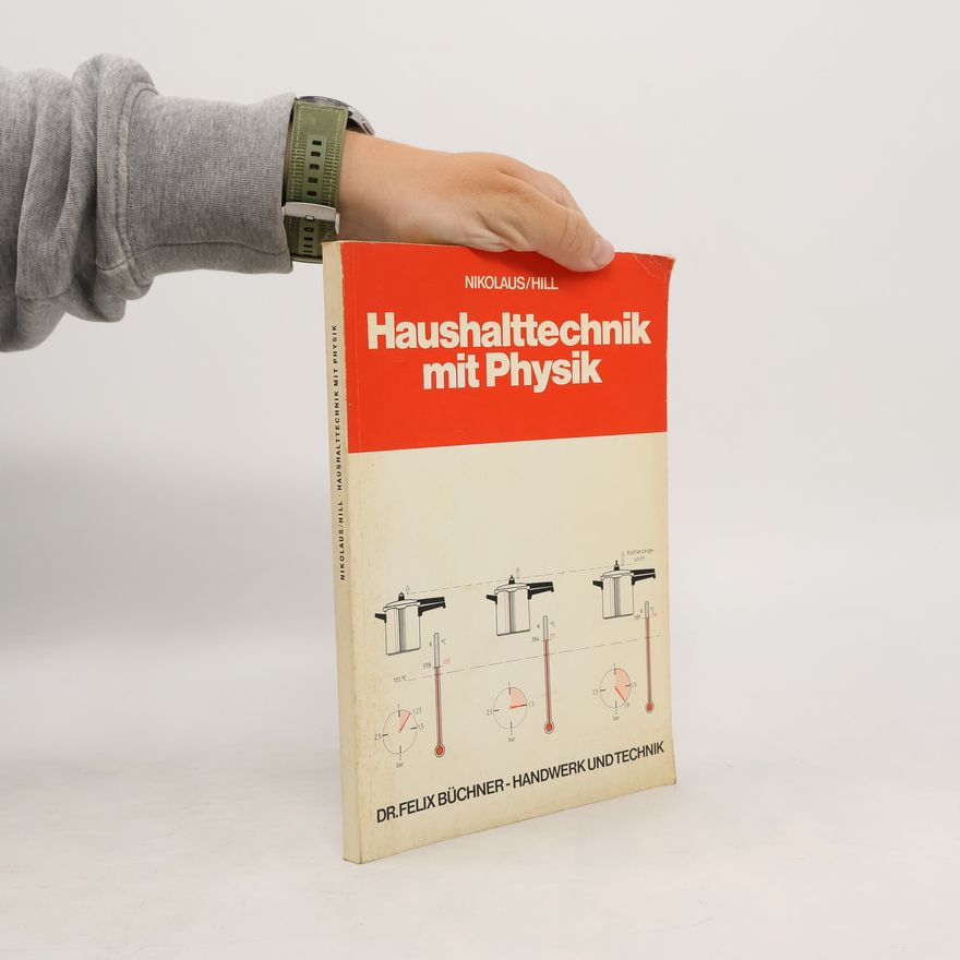 Friedel Nikolaus Haushalttechnik mit Physik