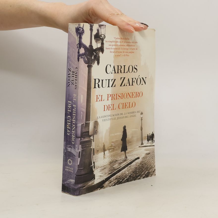 Carlos Ruiz Zafón El Prisionero del Cielo / The Prisoner of Heaven