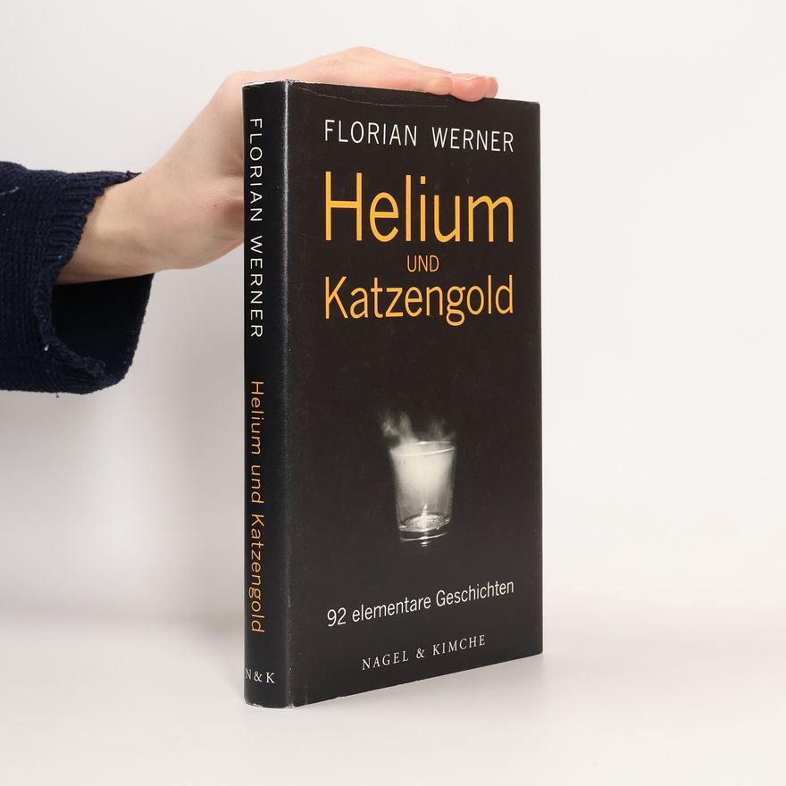 Florian Werner Helium und Katzengold