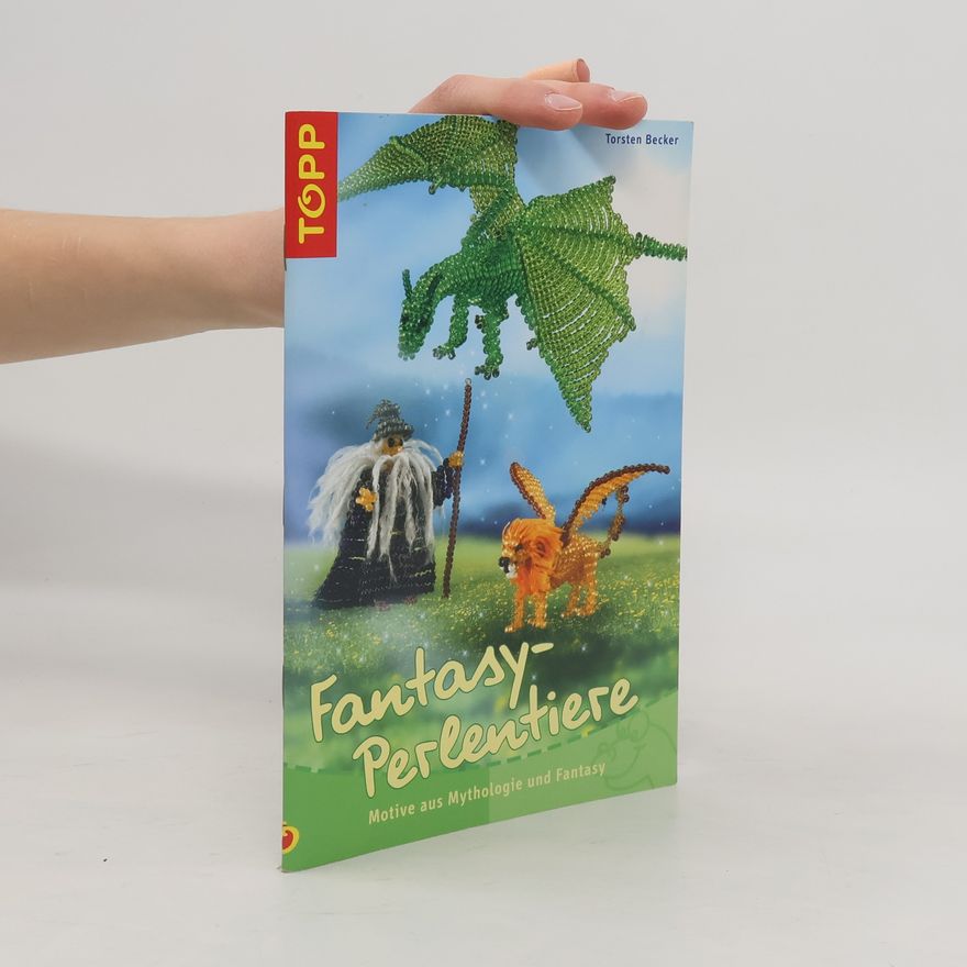 Torsten Becker Fantasy-Perlentiere