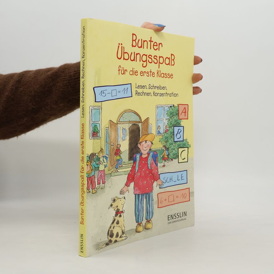 AA.VV. Bunter Übungsspass für die 1. Klasse. Lesen, Schreiben, Rechnen, Konzentration