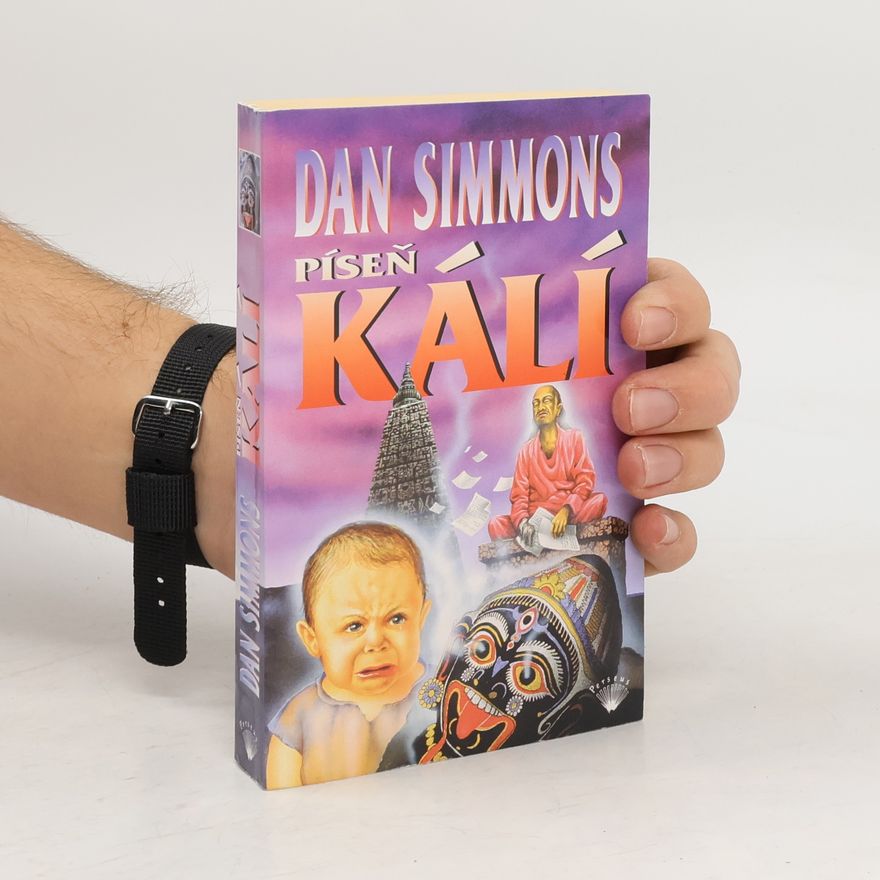 Dan Simmons Píseň Kálí