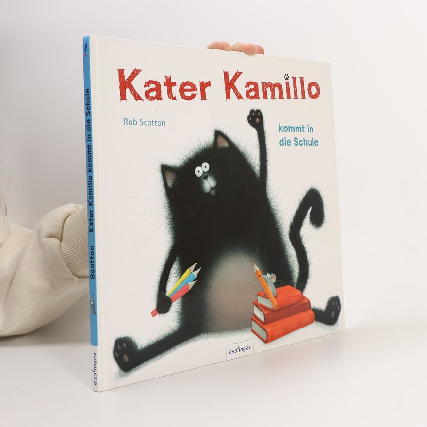 Annie Auerbach Kater Kamillo kommt in die Schule