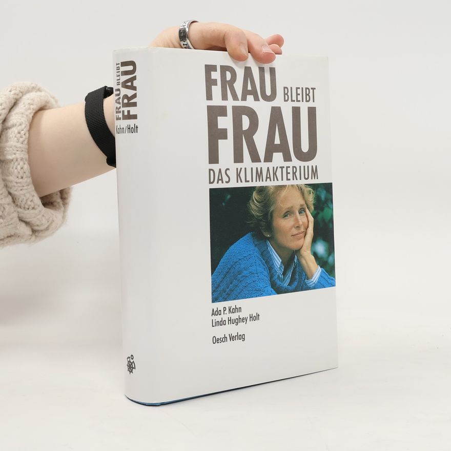 Ada P. Kahn Frau bleibt Frau