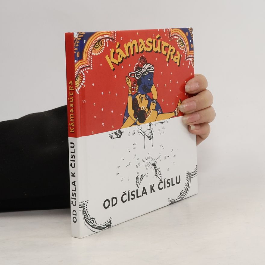 Tomáš Černý Kámasútra od čísla k číslu