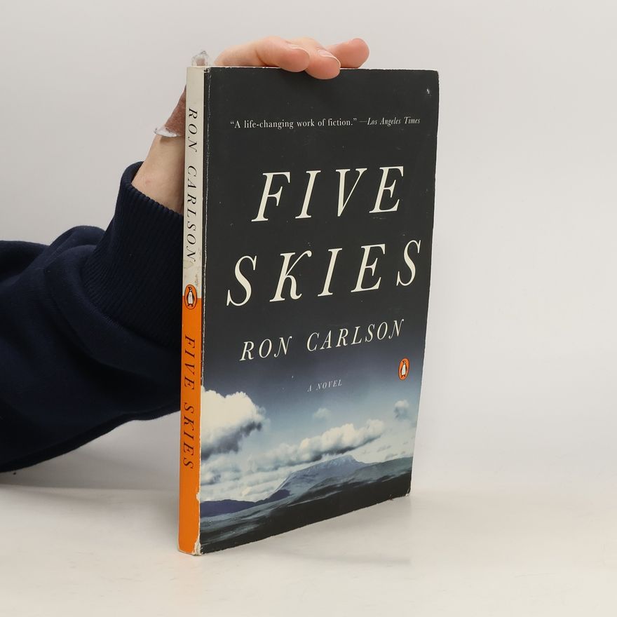 Ron Carlson Five Skies