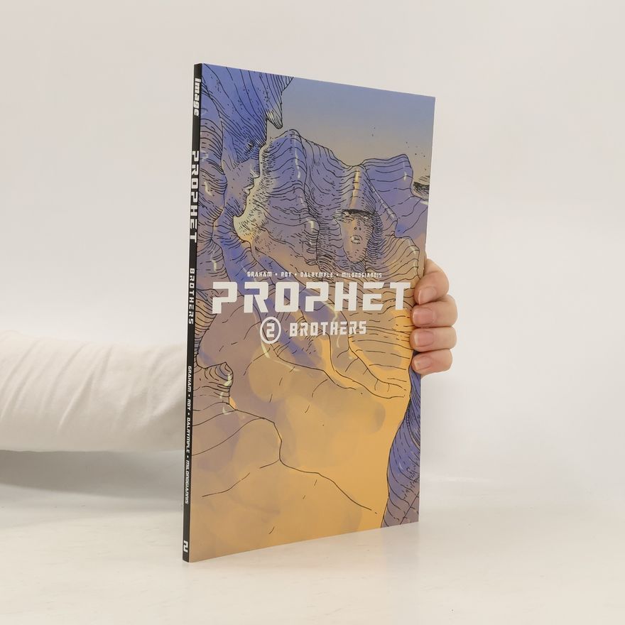 Brandon Graham Prophet Volume 2: Brothers
