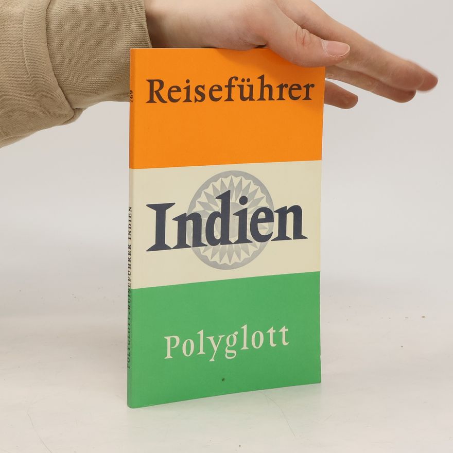Kolektiv autorů Polyglott-Resiseführer: Indien