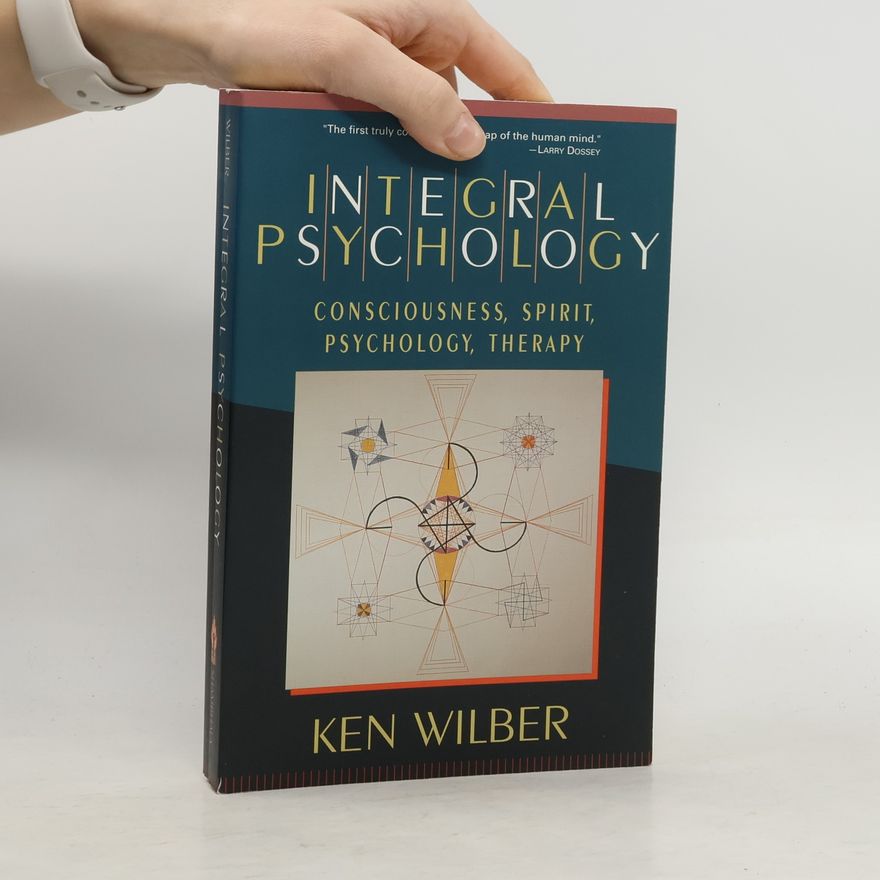 Ken Wilber Integral Psychology