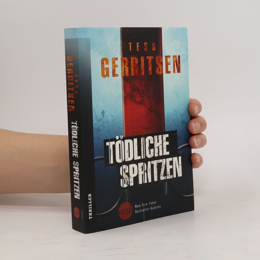 Tess Gerritsen Tödliche Spritzen