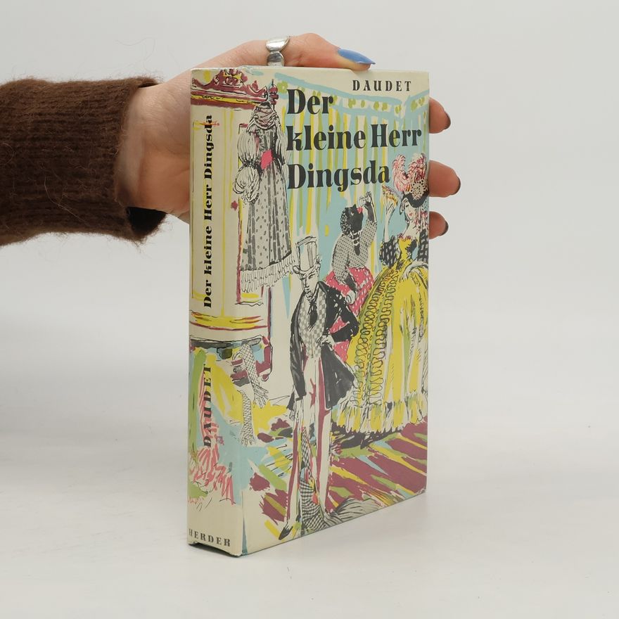 Alphonse Daudet Der kleine Herr Dingsda