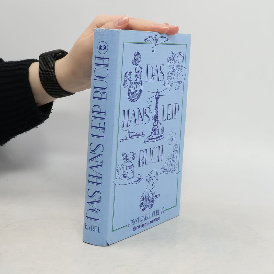 Hans Leip Das Hans Leip Buch