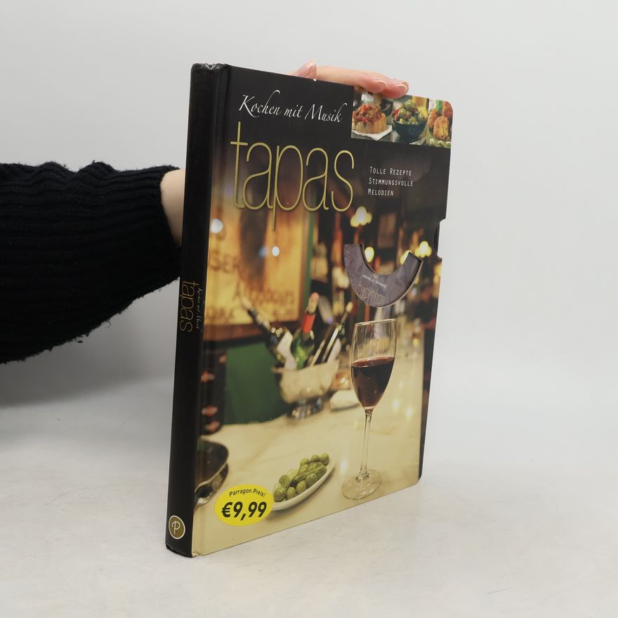 Parragon Tapas - Kochen mit Musik, m. Audio-CD