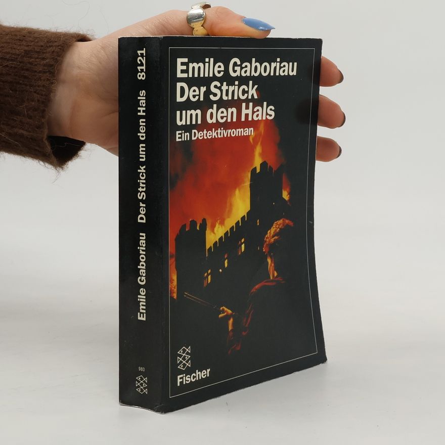 Émile Gaboriau Der Strick um den Hals