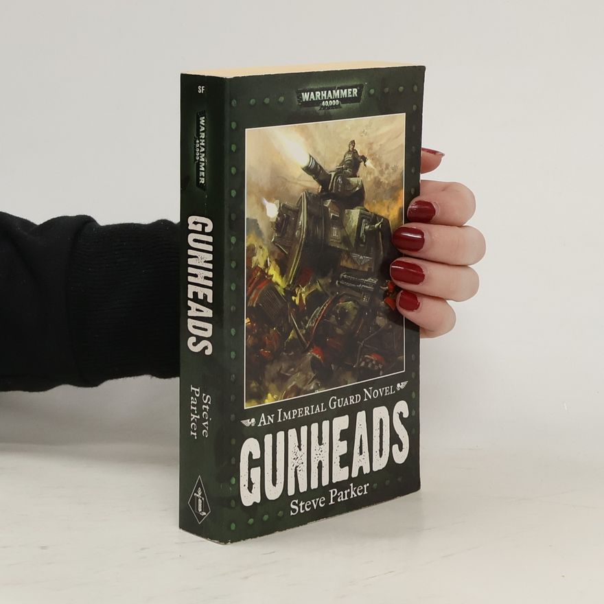 Steve Parker Gunheads