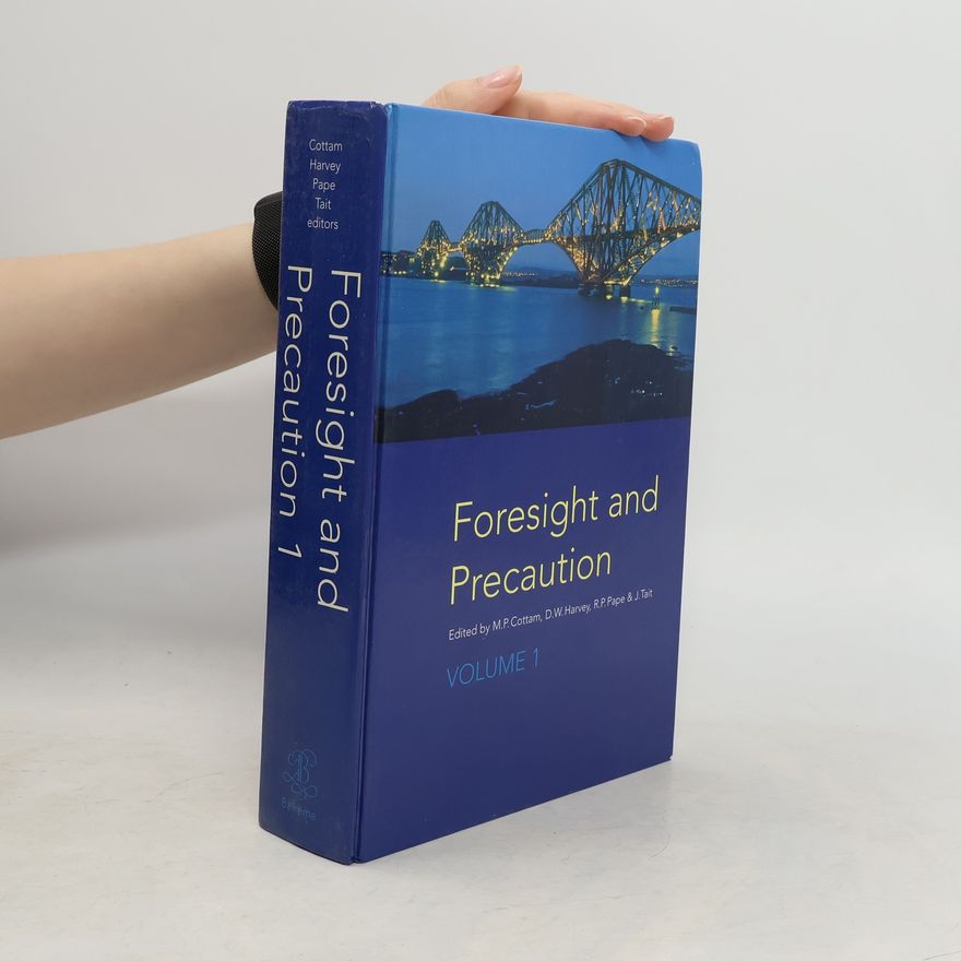 D.W. Harvey Foresight and Precaution