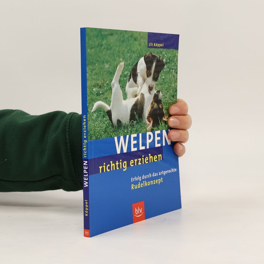 Uli Koppel Welpen richtig erziehen