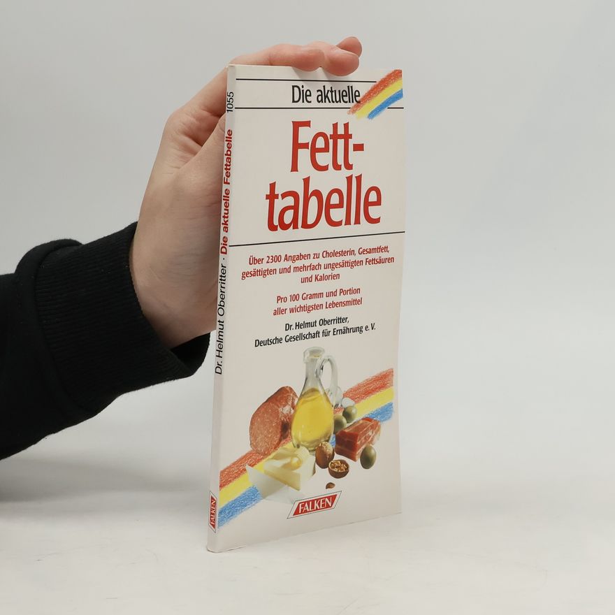 Helmut Oberritter Die aktuelle Fettabelle