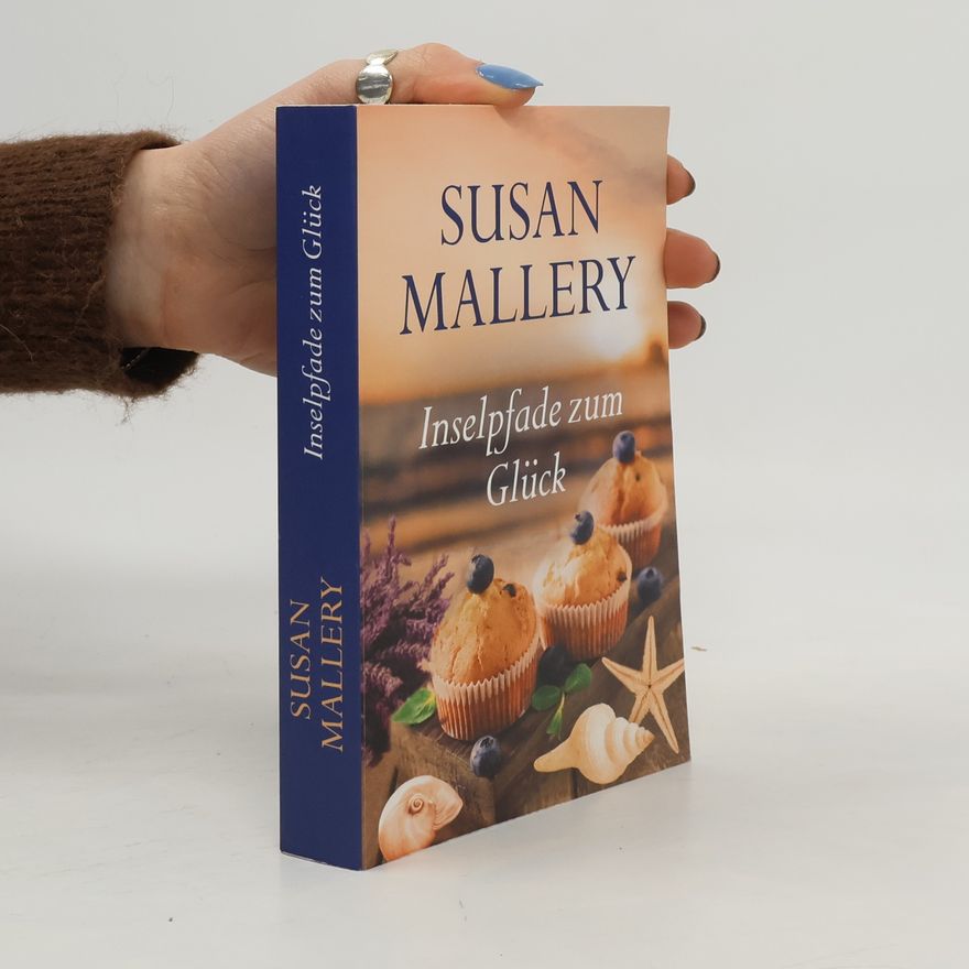 Susan Mallery Inselpfade zum Glück