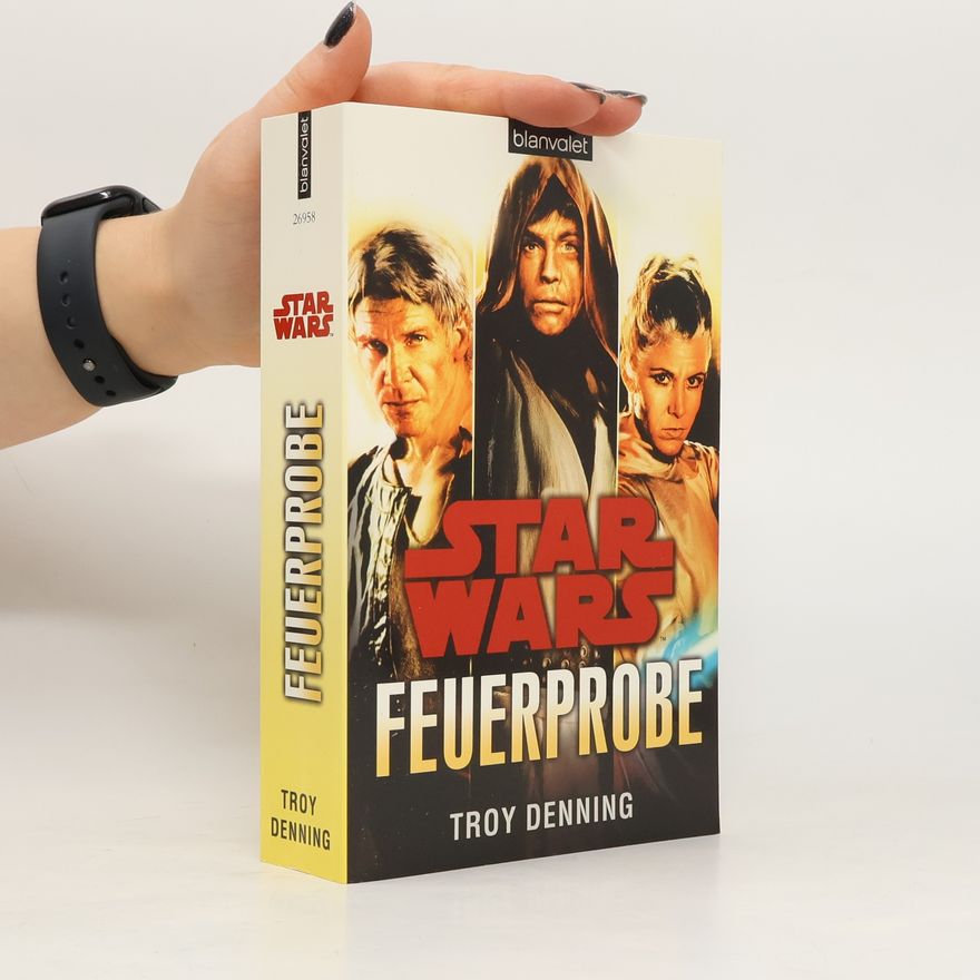 Troy Denning Star wars - Feuerprobe