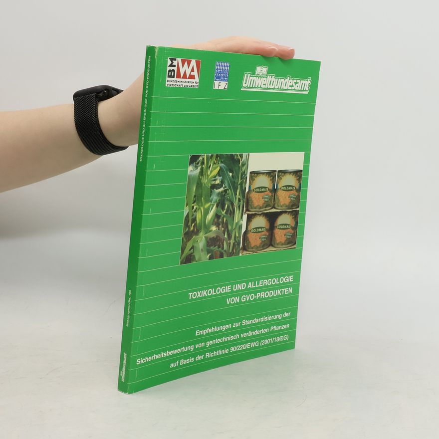 Collectif d'auteurs Toxikologie und Allergologie von GVO-Produkten