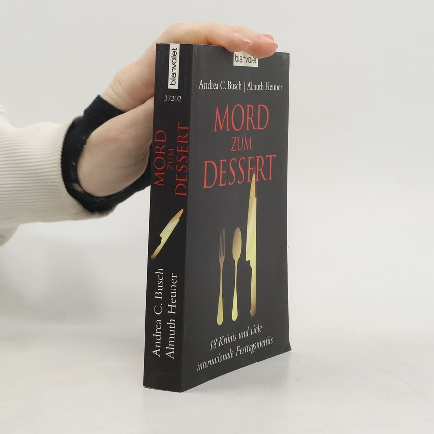 Andrea C. Busch Mord zum Dessert