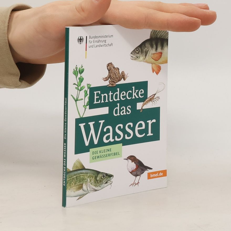 Various authors Entdecke das Wasser