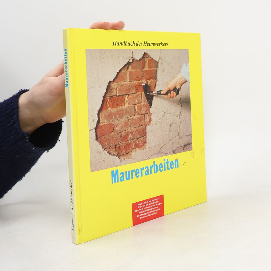 Autorenkollektiv Handbuch des Heimwerkers: Maurerarbeiten
