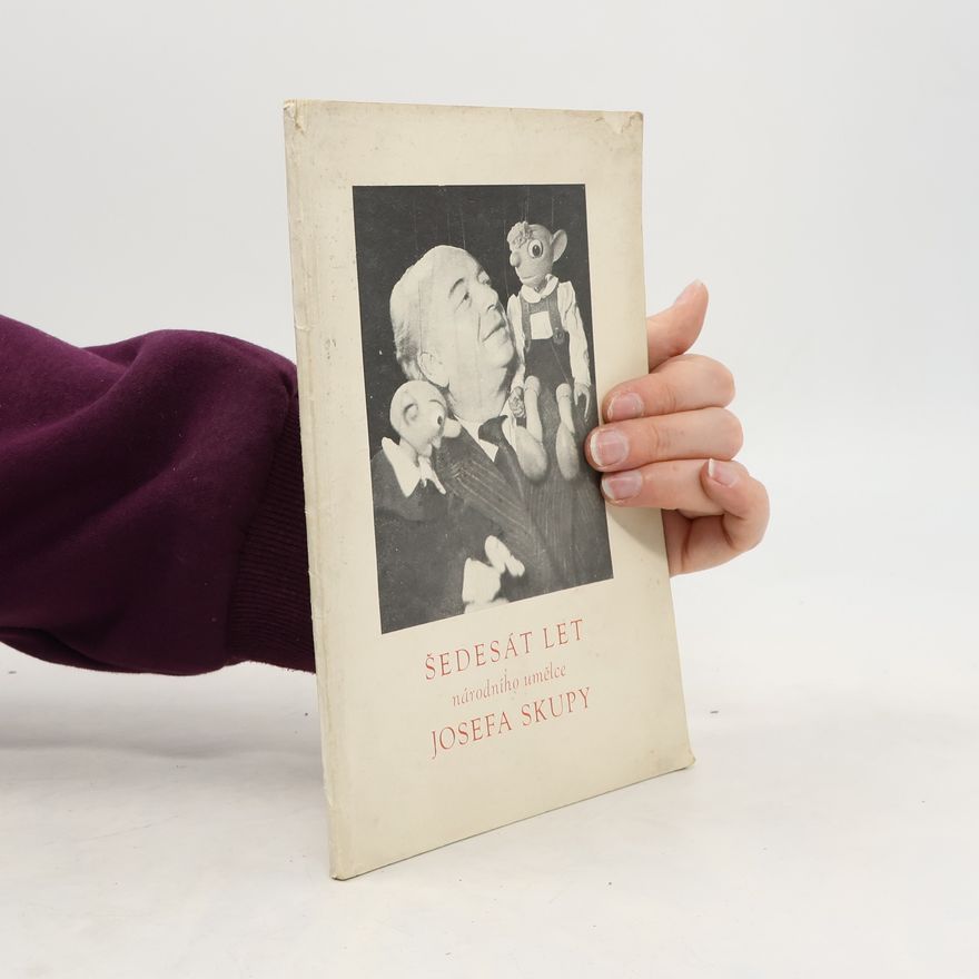 Míla Mellanová Šedesát let národního umělce Josefa Skupy