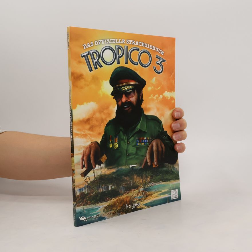 AA.VV. Das Offizielle Strategiebuch: Tropico 3