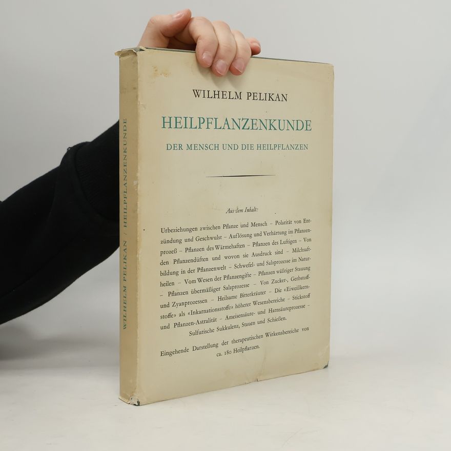 Wilhelm Pelikan Heilpflanzenkunde