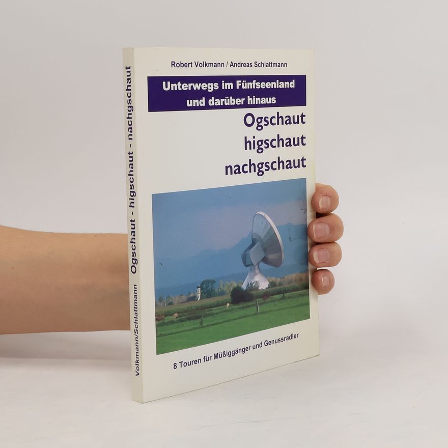 Robert Volkmann Ogschaut - higschaut - nachgschaut