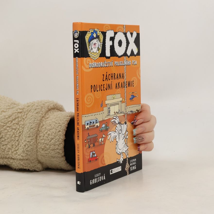 Lesley Gibbes FOX – Záchrana policejní akademie