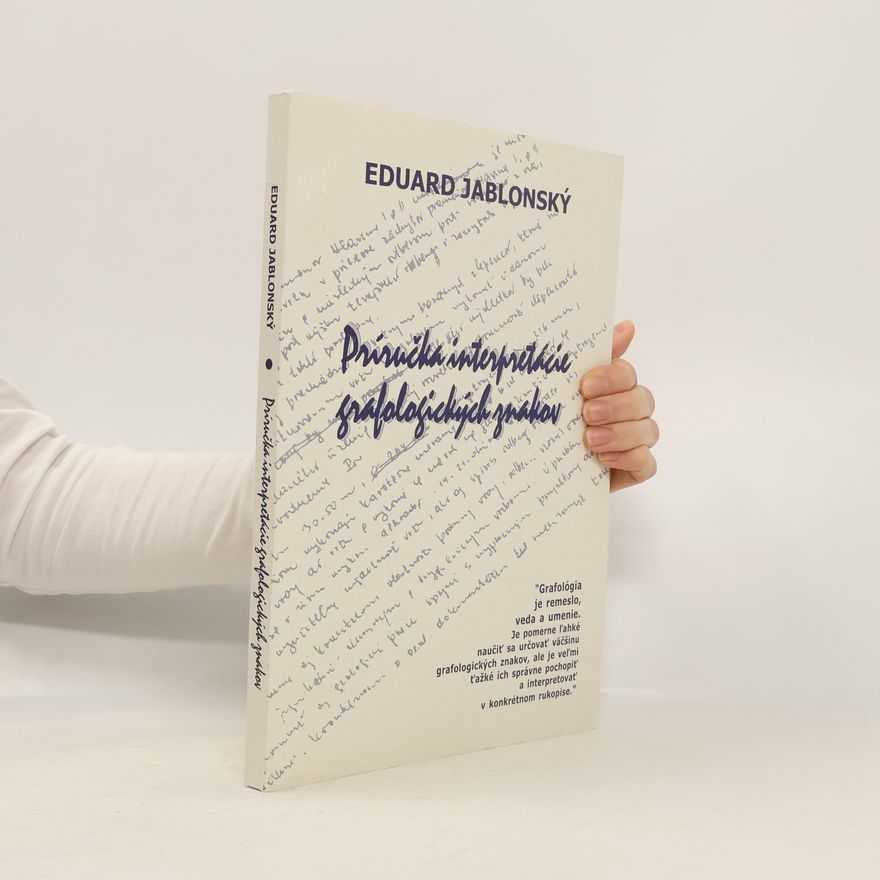 Jablonský Eduard Príručka interpretácie grafologických znakov