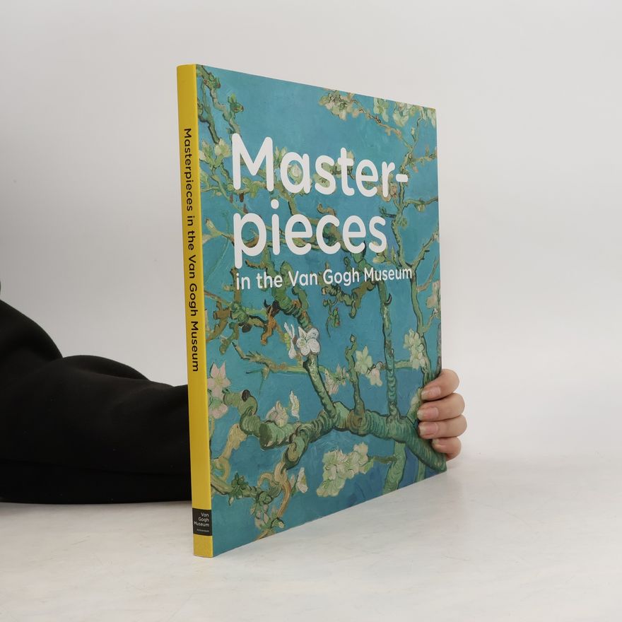 Autorenkollektiv Masterpieces in the Van Gogh Museum