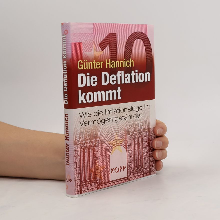 Günter Hannich Die Deflation kommt