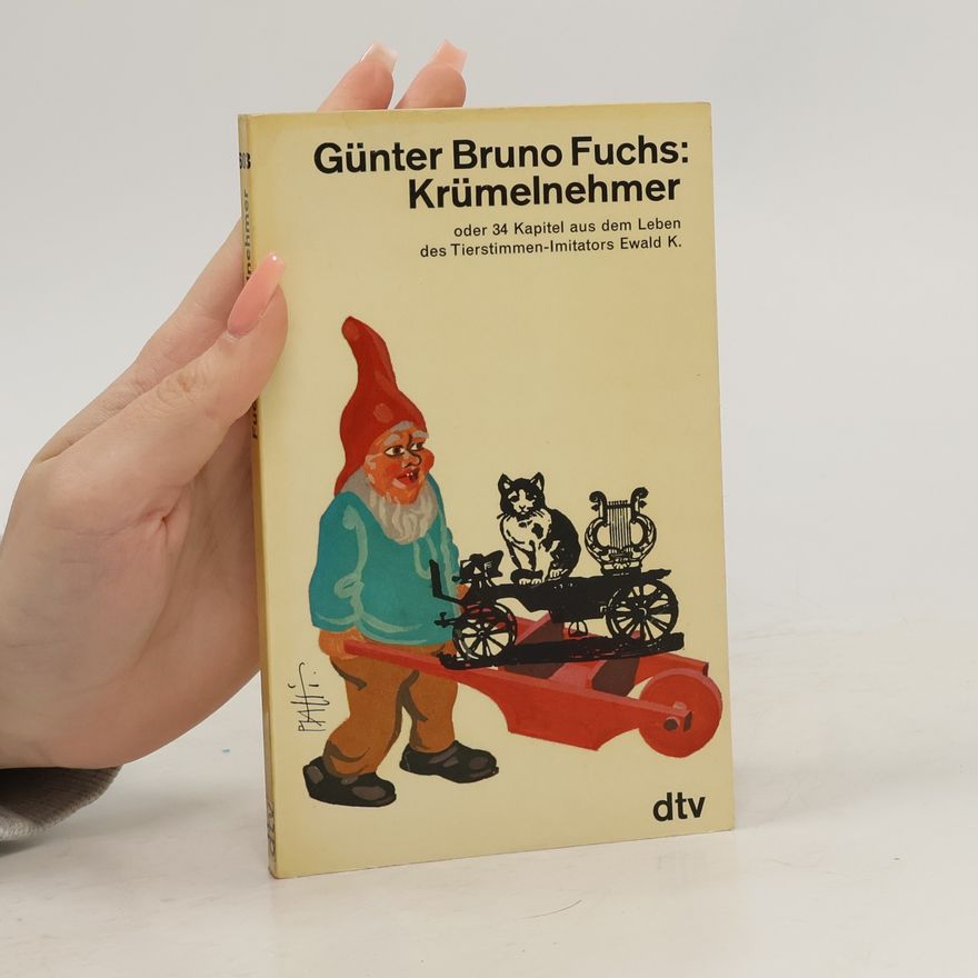 Günter Bruno Fuchs Krümelnehmer