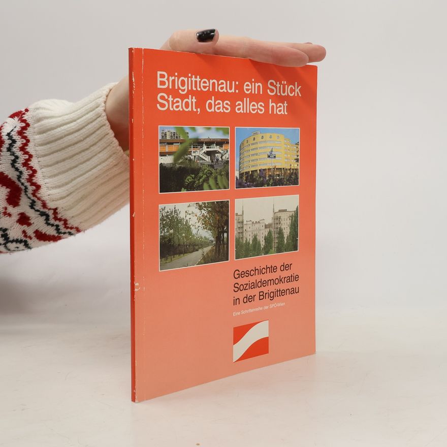 Kolektiv autorů Brigittenau: ein Stück Stadt, das alles hat
