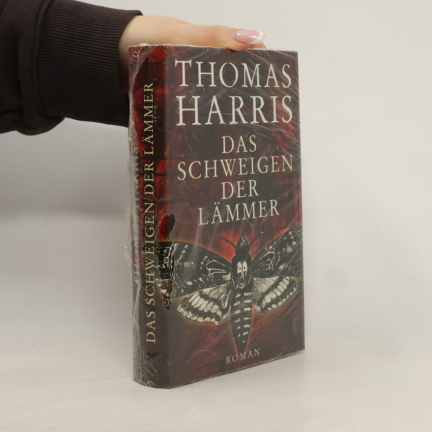 Thomas Harris Das Schweigen der Lämmer