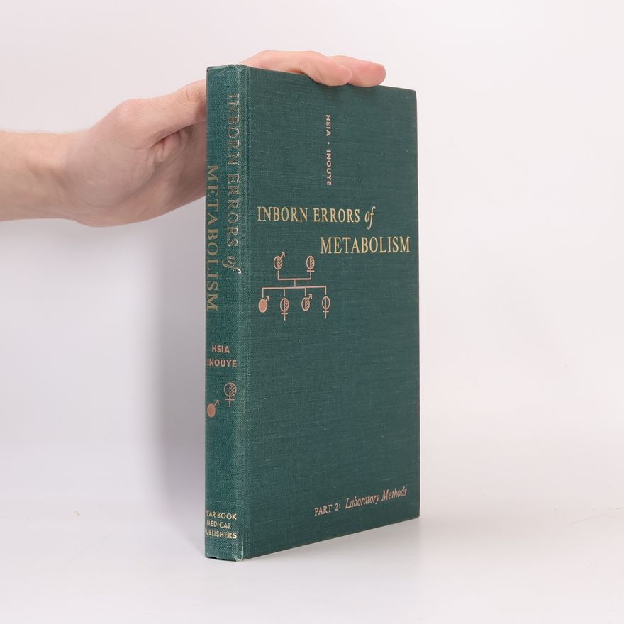 Tohru Inouye Inborn Errors of Metabolism, Part 2: Laboratory Methods